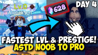 Day 4  The MOST OP Prestige & Level Up Method! Noob to Pro ASTD (Season 5)