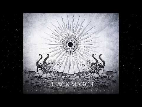 Black March - Praeludium Exterminii (Full Album)