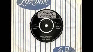 MEL TORME - Comin' Home Baby chords