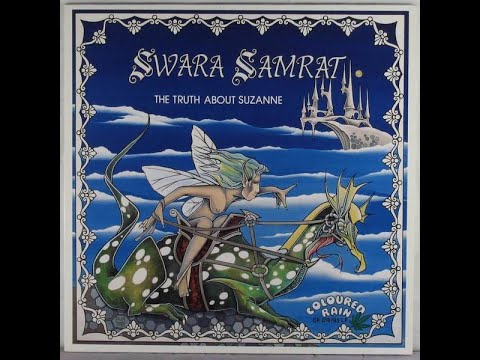 Swara Samrat — Swara Samrat - The Truth About Suzanne (1995, Germany, prog psych kraut )
