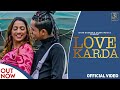 LOVE KARDA : Sky Rao (Official video) Ghanu Musics | New Punjabi song Latest Punjabi Songs 2022