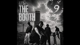 THE BOOTH ft. 42 Chyna & Black Snow (Official Music Video) | Prod. CLOUD9ine