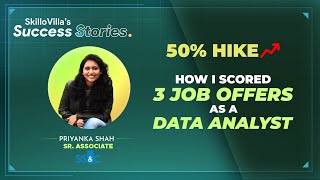 How I Cracked 3 job offers as Data Analyst | SkilloVilla Success Stories | Data Analytics Course