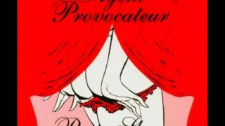 Video thumbnail of "Agent Provocateur - Star Stripper"