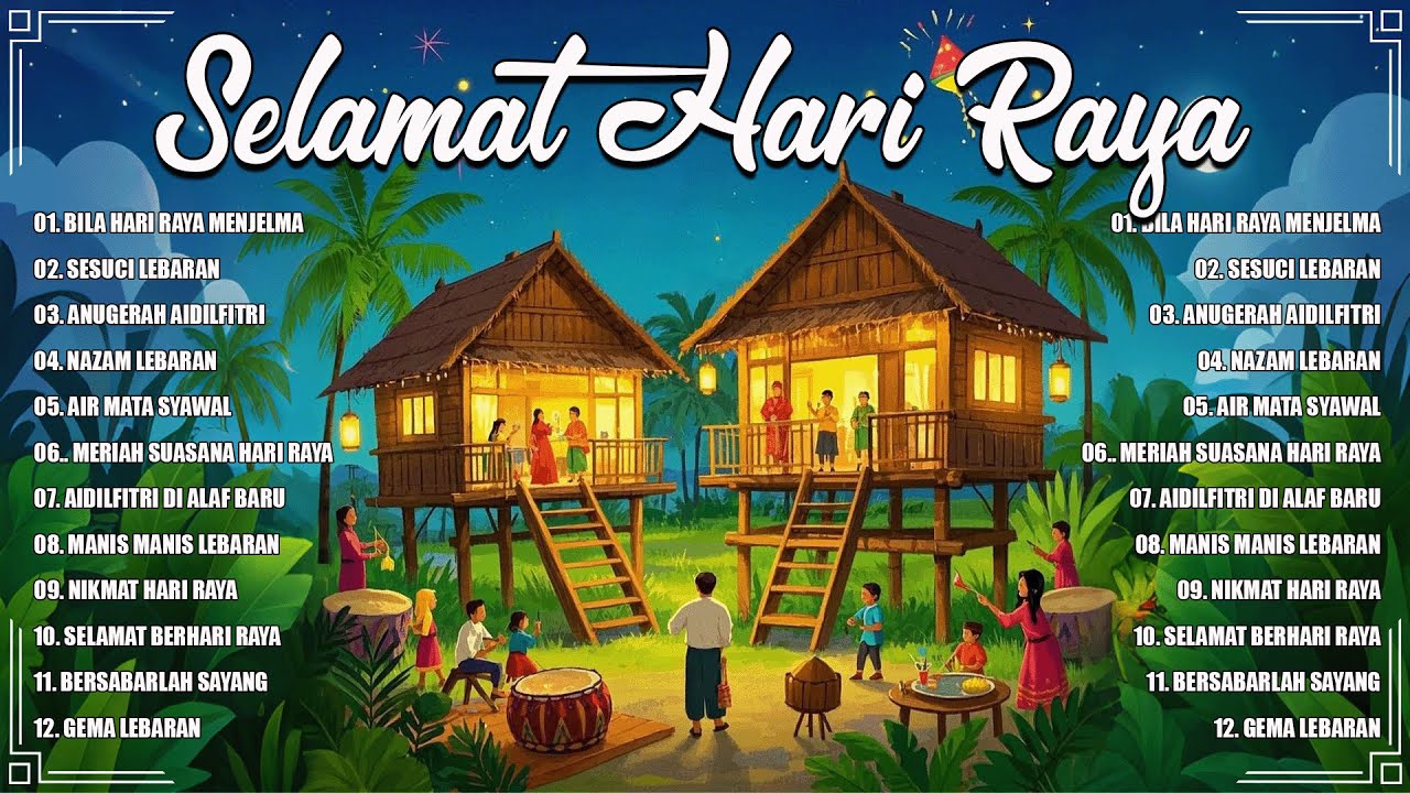 Raya Raya Raya 🧨 Koleksi Lagu Raya 2025 🧨🧨 Suasana Lebaran Penuh Makna & Keceriaan!