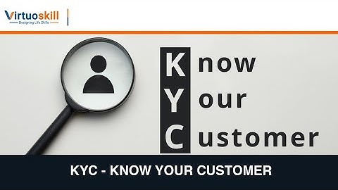 Know Your Customer | Virtuoskill