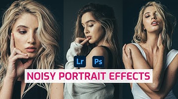 Photoshop and Lightroom Noisy Effects- XMP File