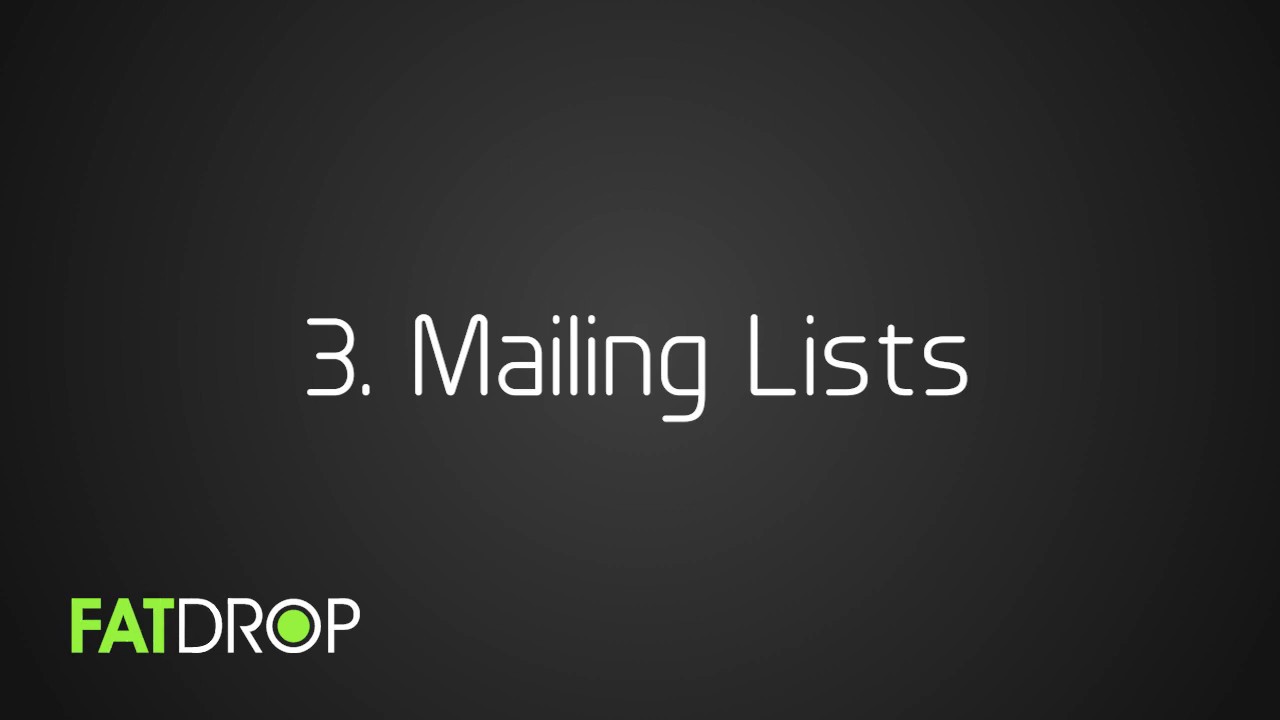 Using FATdrop #3 - Mailing Lists