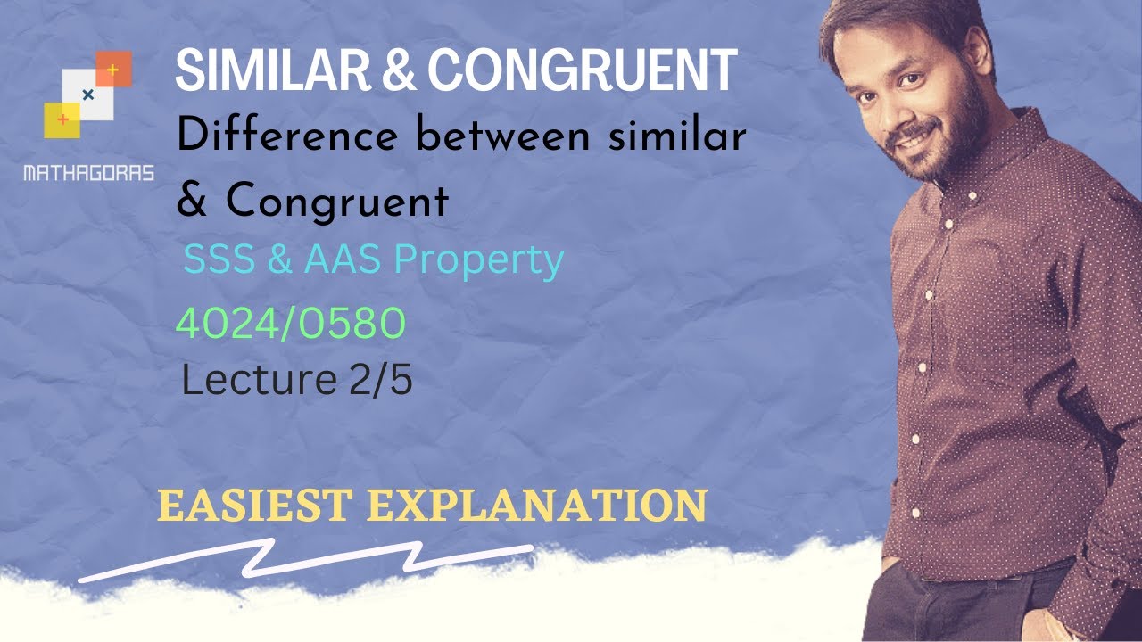 O Level Math | Similar & Congruent Properties | SSS,SAS | How to apply ...