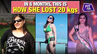 In 6 Months, She lost 20 Kilos! | Fat To Fit | Fit Tak