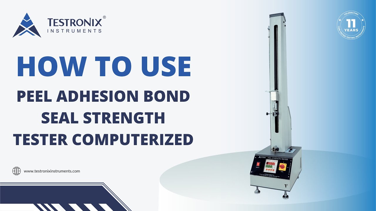 Latest Peel Adhesion Bond Seal Strength Tester Computerized Model YouTube