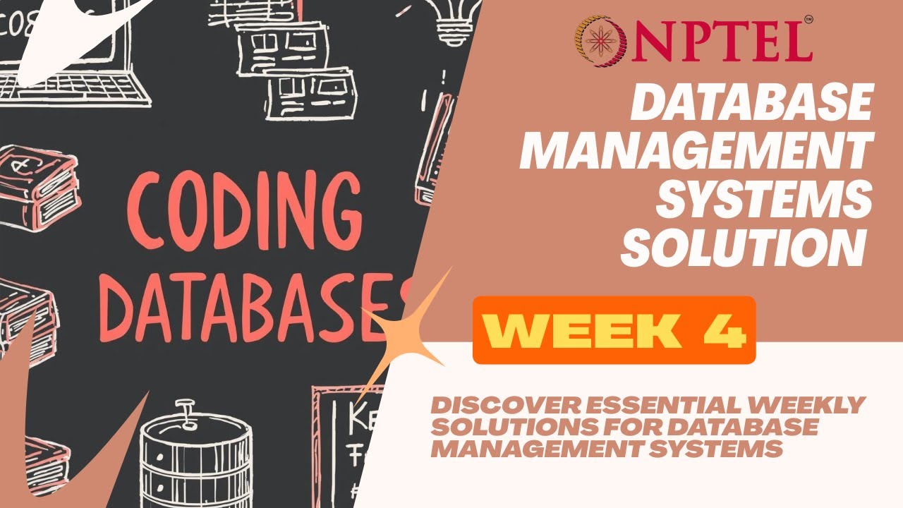 NPTEL Swayam's Database Management System | Week 4 Assignment 4 Answers | 