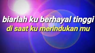 Triple A'K-biarlah ku berhayal tinggi (Lyric)