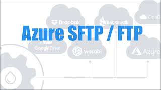 Azure SFTP / FTP