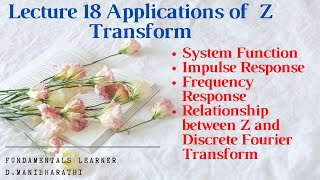 Lecture 18 Applications of Z transform