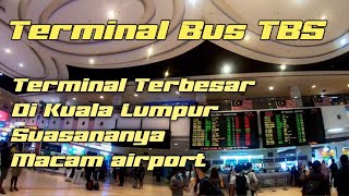 Terminal TBS Kuala Lumpur | TBS Terminal Bersepadu selatan