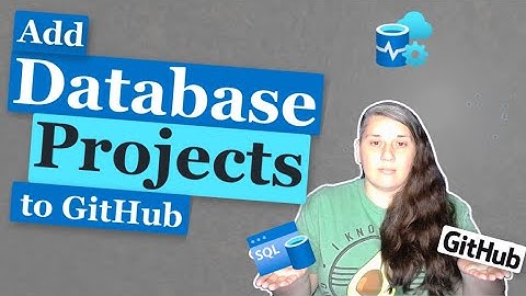 Use Azure Data Studio to Add a Database Project to GitHub