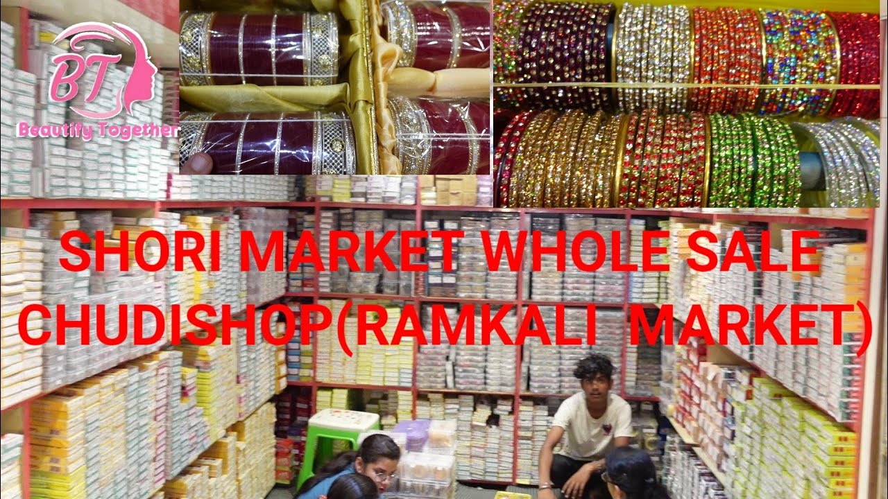 Shori Market Rohtak Vlog 6 Huge Whole Sale Shop of चूड़ी एंड कड़े (know ...