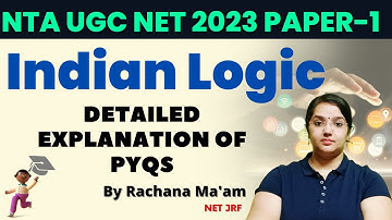 Indian Logic UGC NET Paper 1 | Detailed Explanation of PYQs by Rachana Mam | JRFAdda