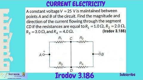 IRODOV 3.186 || CURRENT ELECTRICITY|| COMPLETE CONCEPT|| RESISTANCE COMBINATION || CURRENT FINDING||