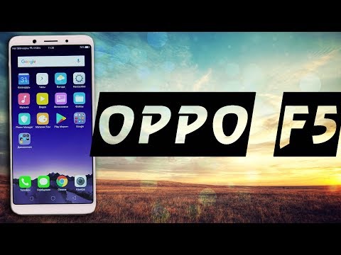 видео: Oppo F5 - Полный Обзор