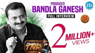 Bandla Ganesh Exclusive Interview || Frankly With TNR 50th Interview || Talking Movies #296