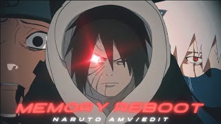 MEMORY REBOOT - NARUTO SAD [AMV/EDIT] *NODE VIDEO*