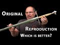 Original Vs Reproduction - Which is better?