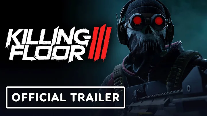 Killing Floor 3 - Official Season 2 Operation: Breakout Trailer