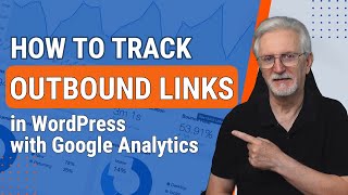 How to Track Outbound Link Clicks in WordPress with Google Analytics