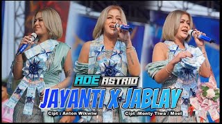 JAYANTI X JABLAY   ADE ASTRID  MANDIRI MUSIC SPESIAL KHITAN M. RAJA SARFARAZ _ TAKOKAK CIANJUR