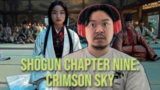 Watching: Shōgun Chapter Nine (Crimson Sky)