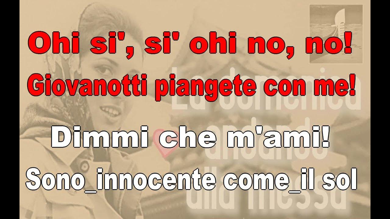 La domenica andando alla messa karaoke cantafacile YouTube