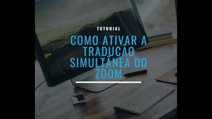 Tradução Simultânea - Inglês x Português - via ZOOM. 