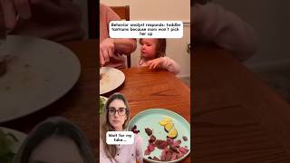 Behavior analyst responds: toddler tantrums because mom won't pick her up