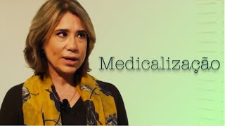 Medicalization  Minds On The Agenda  Ana Beatriz