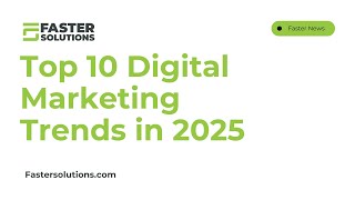 Top 10 Digital Marketing Trends for 2025 | AI, SEO, & Social Media