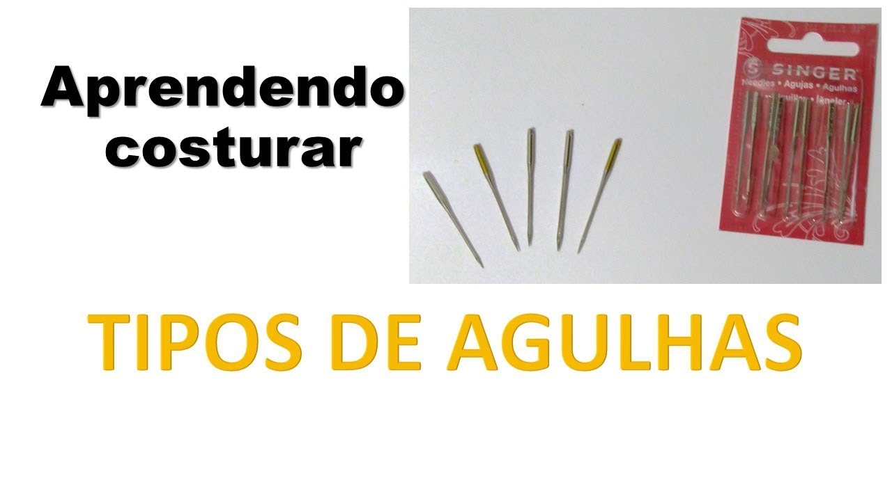 Tipos de agulhas. Iniciantes YouTube