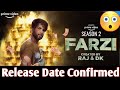 Farzi Season 2 Release Date on Amazon Prime 🎬