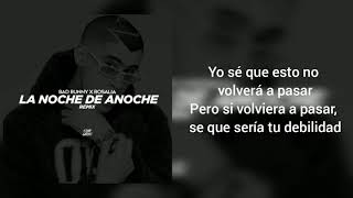 Bad Bunny, Rosalia - La Noche De Anoche/Letra