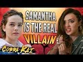 Cobra Kai: Samantha Is The REAL Villain | The Karate Kid