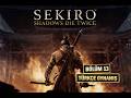 SEKIRO: SHADOWS DIE TWICE TÜRKÇE OYNANIŞ – Bölüm 13 | FİNAL | Lord Isshin!