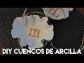 DIY Cuencos de Arcilla – Ideas regalos personalizados