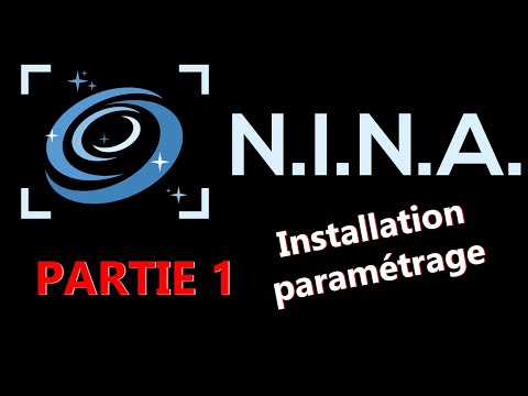 LOGICIEL NINA - PARTIE 1 - Installation