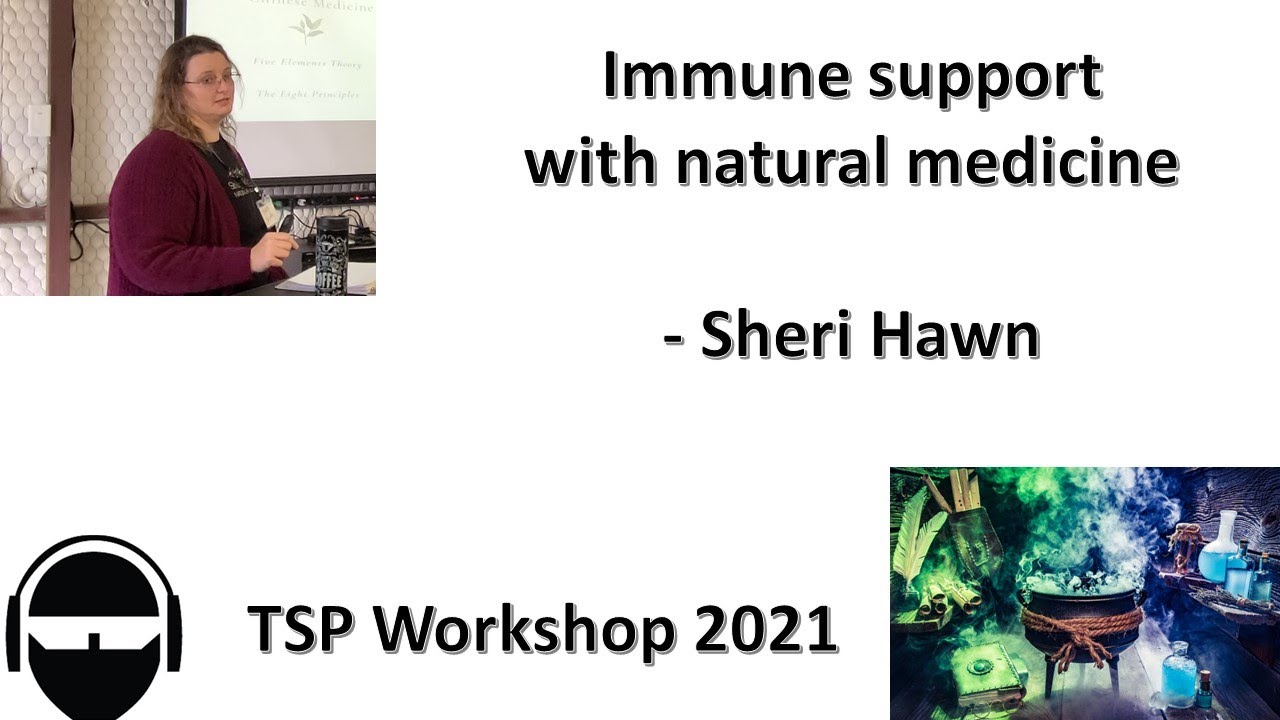 Sheri Hawn on Natural Medicine at the Survival Podcast Workshop 2021