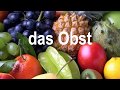 Das Obst - Фрукты в немецком языке (1)