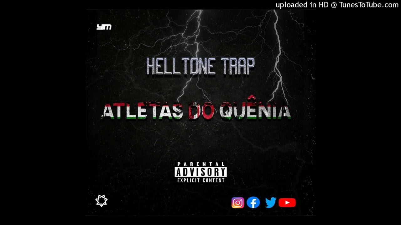 Helltone Trap_-_Atletas do Quênia