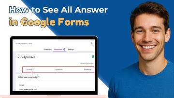 How To See All Answers In Google Forms (2025)