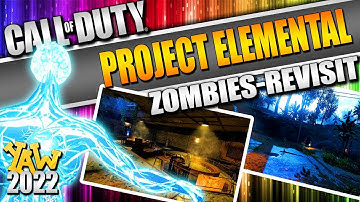 Project Elemental Zombies - Revisit (Call of Duty Black Ops Zombies)
