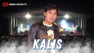 Sandi - Kalis (Official Music Video)